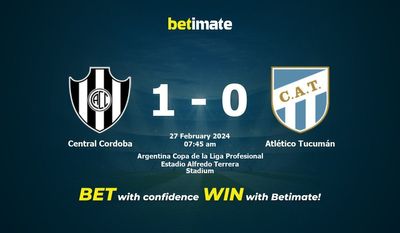 Dự đoán Central Cordoba vs Atlético Tucumán, tỷ lệ và tip cá cược 27/02/2024