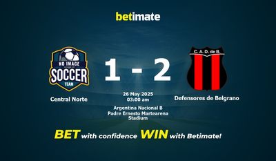 Soi kèo Central Norte vs Defensores de Belgrano, Tỷ lệ & Mẹo cá cược 25/05/2025