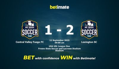Dự đoán Central Valley Fuego FC vs Lexington SC, Tỷ lệ & Mẹo cá cược 11/09/2023