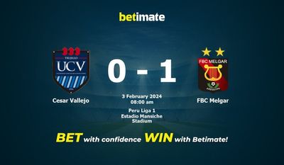 Soi kèo Cesar Vallejo vs FBC Melgar, Tỷ lệ & Mẹo cá cược 03/02/2024
