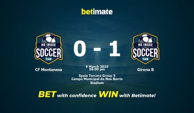 Dự đoán CF Montanesa vs Girona B, Tỷ lệ cược & Mẹo cá cược 03/09/2025