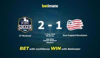 Dự đoán CF Montreal vs New England Revolution, Tỷ lệ cược & Mẹo cá cược 31/05/2025