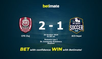 Dự đoán CFR Cluj vs ACS Sepsi, Tỷ lệ cược & Mẹo cá cược 25/10/2024