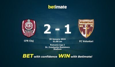 Soi kèo CFR Cluj vs FC Voluntari, tỷ lệ và tip cá cược 29/01/2024