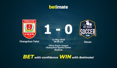 Dự đoán Changchun Yatai vs Henan, Tỷ lệ cược & Mẹo cá cược 05/11/2025