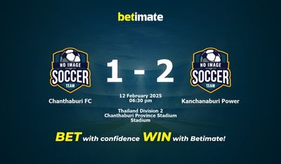 Dự đoán Chanthaburi FC vs Kanchanaburi Power, Tỷ lệ cược & Mẹo cá cược 02/12/2025