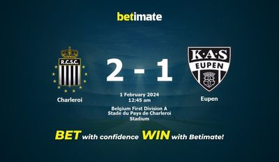 Dự đoán Charleroi vs Eupen, Tỷ lệ & Mẹo cá cược 31/01/2024