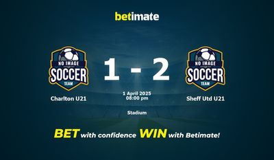Dự đoán Charlton U21 vs Sheff Utd U21, Tỷ lệ cược & Mẹo cá cược 04/01/2025
