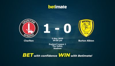 Dự đoán Charlton vs Burton Albion, Tỷ lệ cược & Mẹo cá cược 05/03/2025