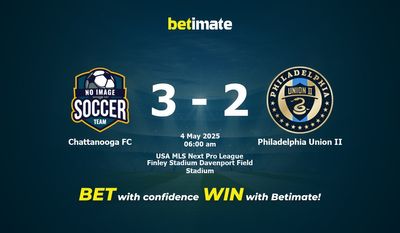 Dự đoán, Tỷ lệ cược & Mẹo cá cược Chattanooga FC vs Philadelphia Union II 05/03/2025