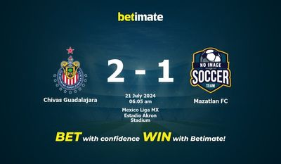 Soi kèo Chivas Guadalajara vs Mazatlan FC, tỷ lệ và tip cá cược 20/07/2024