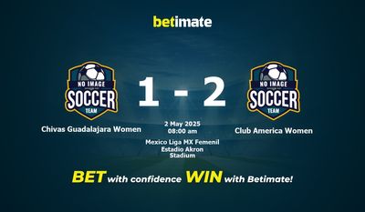 Dự đoán, tỷ lệ cược và mẹo cá cược Chivas Guadalajara Women vs Club America Women 05/02/2025