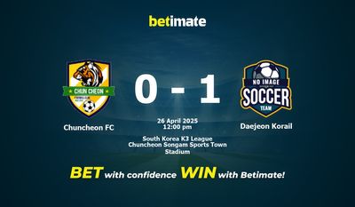 Dự đoán Chuncheon FC vs Daejeon Korail, Tỷ lệ cược & Mẹo cá cược 26/04/2025