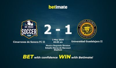 Soi kèo Cimarrones de Sonora FC II vs Universidad Guadalajara II, tỷ lệ & tip cá cược 02/05/2024