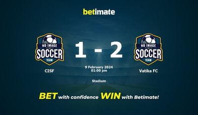 Soi kèo CISF vs Vatika FC, tỷ lệ và tip cá cược 09/02/2024