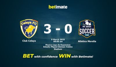 Dự đoán, Tỷ lệ cược & Mẹo cá cược Club Celaya vs Atletico Morelia 03/09/2025