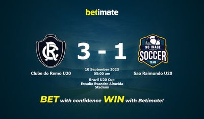 Soi kèo Clube do Remo U20 vs Sao Raimundo U20, tỷ lệ và tip cá cược 09/09/2023