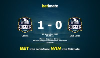 Dự đoán Colima vs Club Calor, Tỷ lệ & Mẹo cá cược 18/11/2023