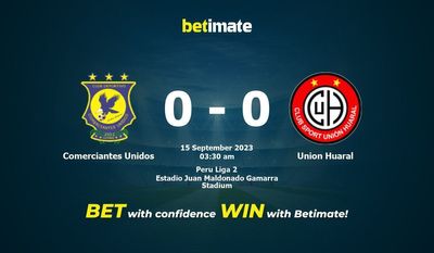 Dự đoán Comerciantes Unidos vs Union Huaral, Tỷ lệ & Mẹo cá cược 14/09/2023