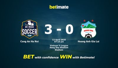 Dự đoán Công An Hà Nội vs Hoàng Anh Gia Lai, Tỷ lệ & Tip cá cược 12/04/2025