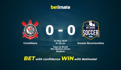 Dự đoán Corinthians vs Gremio Novorizontino, tỷ lệ và tip cá cược 22/05/2025