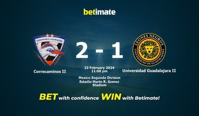 Dự đoán Correcaminos II vs Universidad Guadalajara II, tỷ lệ & tip cá cược 23/02/2024