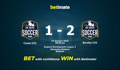 Dự đoán Crewe U21 vs Burnley U21, Tỷ lệ cược & Mẹo cá cược 01/13/2025