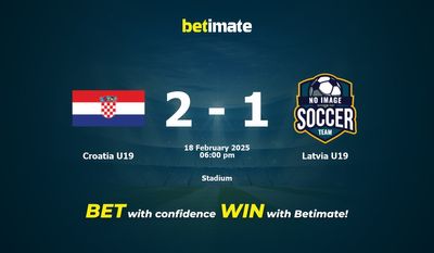 Dự đoán Croatia U19 vs Latvia U19, Tỷ lệ cược & Mẹo cá cược 02/18/2025