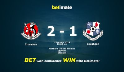 Dự đoán Crusaders vs Loughgall, Tỷ lệ cược & Mẹo cá cược 03/15/2025