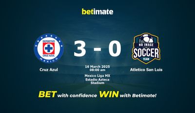 Dự đoán Cruz Azul vs Atletico San Luis, Tỷ lệ cược & Mẹo cá cược 03/16/2025