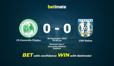 Dự đoán CS Concordia Chiajna vs CSM Slatina, Tỷ lệ & Mẹo cá cược 30/09/2023