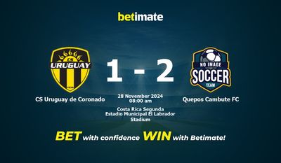 Dự đoán CS Uruguay de Coronado vs Quepos Cambute FC, tỷ lệ và tip cá cược 28/11/2024