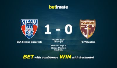 Soi kèo CSA Steaua Bucuresti vs FC Voluntari, tỷ lệ và tip cá cược 09/04/2025