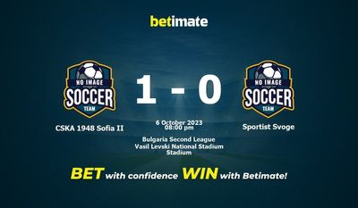 Dự đoán CSKA 1948 Sofia II vs Sportist Svoge, Tỷ lệ & Mẹo cá cược 06/10/2023