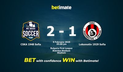 Dự đoán, Tỷ lệ cược & Mẹo cá cược CSKA 1948 Sofia vs Lokomotiv 1929 Sofia 02/09/2025