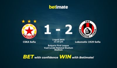 Dự đoán, Tỷ lệ cược & Mẹo cá cược CSKA Sofia vs Lokomotiv 1929 Sofia 04/02/2025