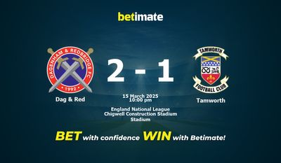 Dự đoán Dag & Red vs Tamworth, Tỷ lệ cược & Mẹo cá cược 03/15/2025
