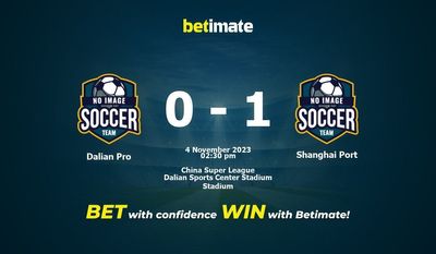 Dự đoán Dalian Pro vs Shanghai Port, Tỷ lệ & Mẹo cá cược 04/11/2023