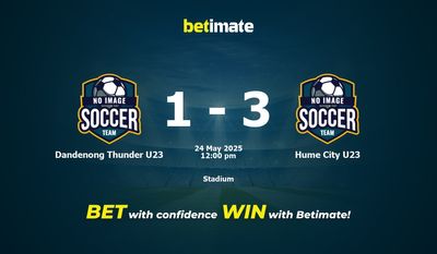 Dự đoán Dandenong Thunder U23 vs Hume City U23, Tỷ lệ cược & Mẹo cá cược 24/05/2025
