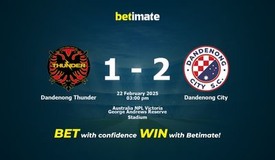 Dự đoán, Tỷ lệ cược và Mẹo cá cược Dandenong Thunder vs Dandenong City 22/02/2025