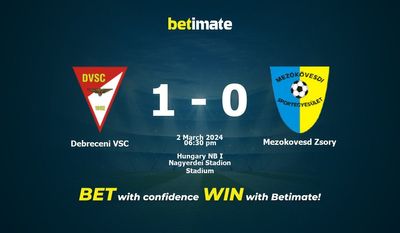 Soi kèo, tỷ lệ và tip cá cược Debreceni VSC vs Mezokovesd Zsory 02/03/2024