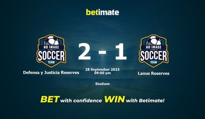 Dự đoán Defensa y Justicia Reserves vs Lanus Reserves, tỷ lệ và mẹo cá cược 28/09/2023