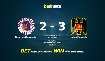 Dự đoán, Tỷ lệ cược & Mẹo cá cược Deportes Concepcion vs Union Espanola 25/02/2025