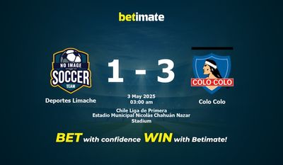 Dự đoán Deportes Limache vs Colo Colo, Tỷ lệ cược & Mẹo cá cược 05/02/2025
