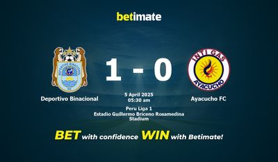 Soi kèo Deportivo Binacional vs Ayacucho FC, tỷ lệ và tip cá cược 04/04/2025