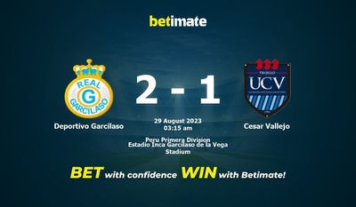 Nhận định Deportivo Garcilaso vs Cesar Vallejo, Tỷ lệ & Mẹo cá cược 28/08/2023