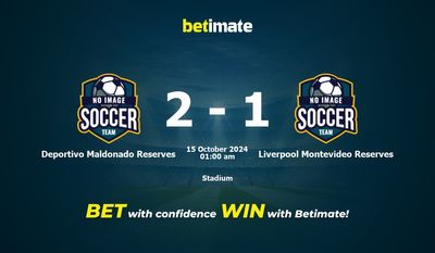 Dự đoán, tỷ lệ cược và mẹo cá cược Deportivo Maldonado Reserves vs Liverpool Montevideo Reserves 14/10/2024