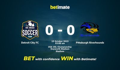 Dự đoán Detroit City FC vs Pittsburgh Riverhounds, tỷ lệ cược và mẹo cá cược 14/10/2023