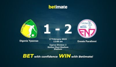 Dự đoán Digenis Ypsonas vs Enosis Paralimni, Tỷ lệ & Mẹo cá cược 16/02/2024