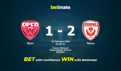 Dự đoán Dijon vs Nancy, Tỷ lệ cược & Mẹo cá cược 21/02/2025
